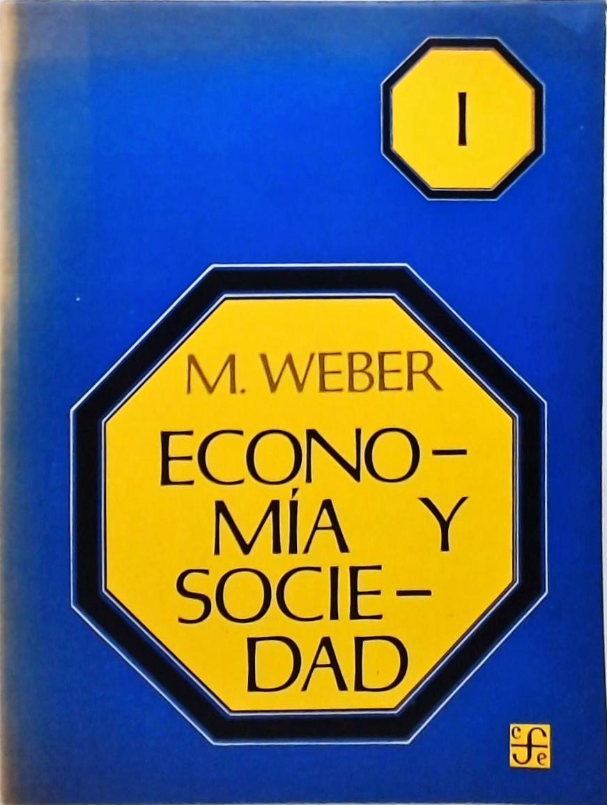 Economia y Sociedad - 2 Volumes