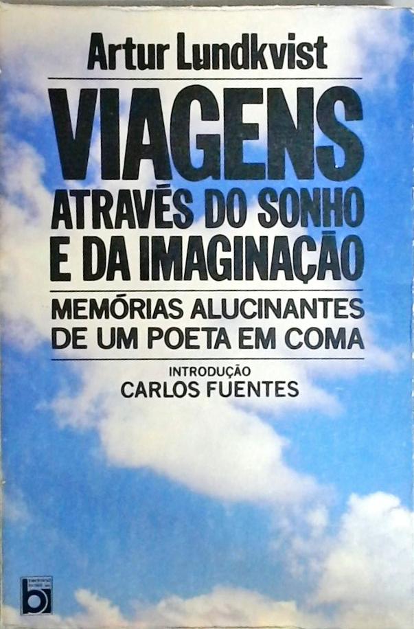 Viagens Através Do Sonho E Da Imaginação