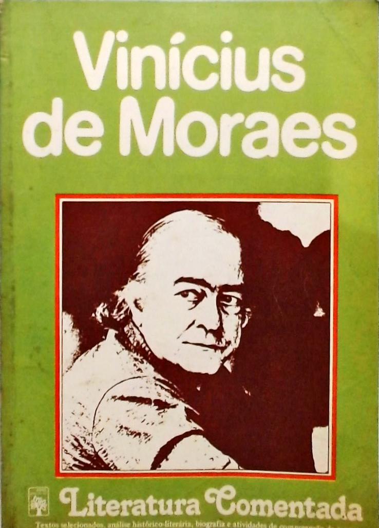 Literatura comentada - Vinícius de Moraes