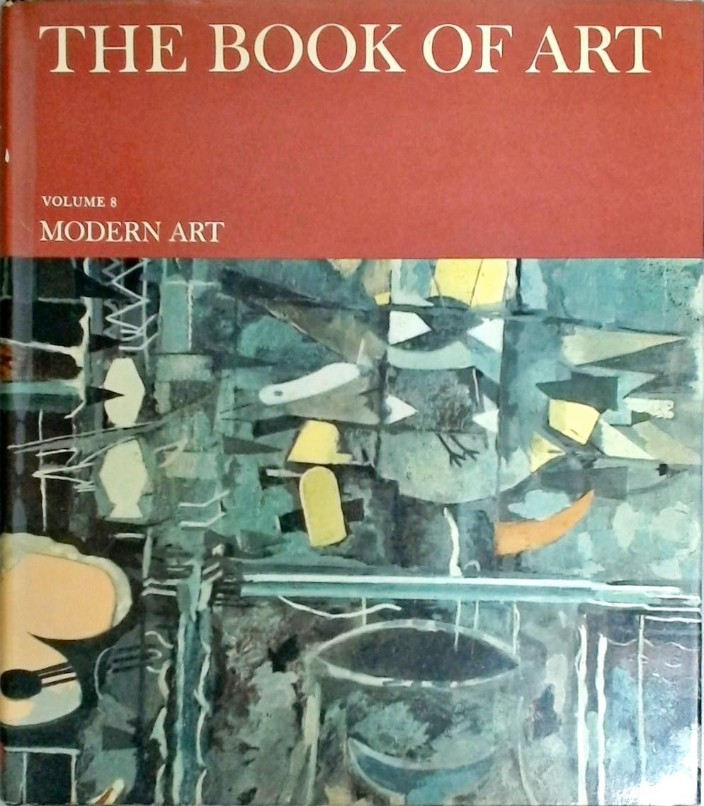 The Book Of Art - Modern Art - Volume 8