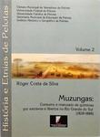 Muzungas: Consumo E Manuseio De Químicas Por Escravos E Libertos No Rio Grande Do Sul