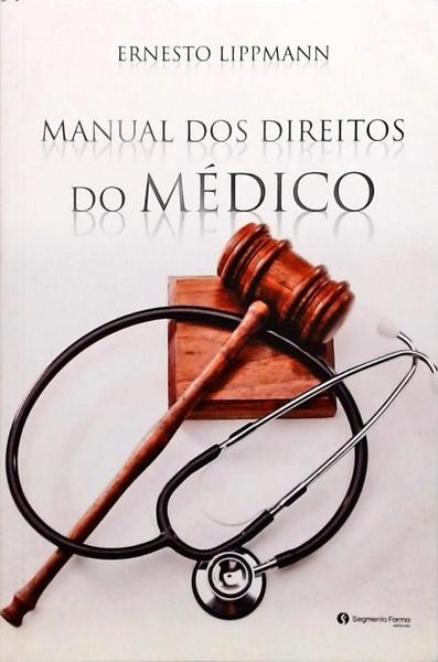 Manual Dos Direitos Do Médico