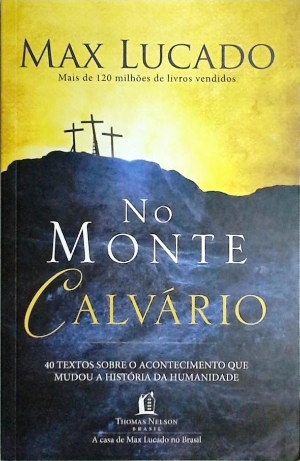 No monte calvário