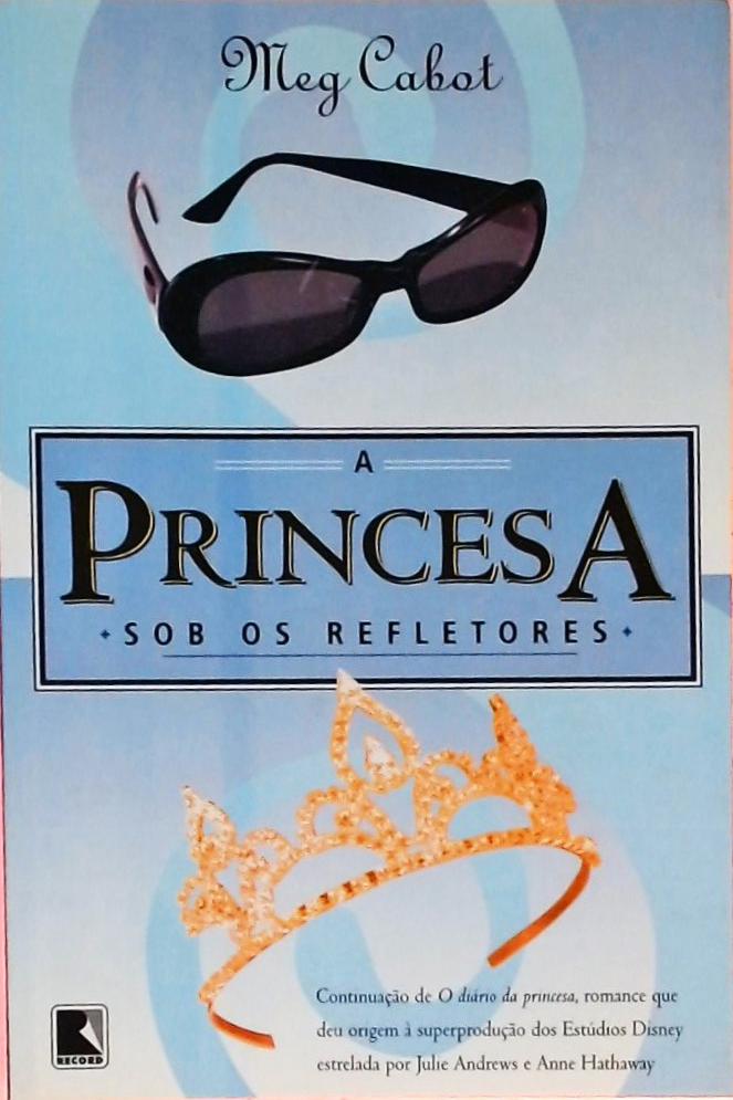 Princesa sob os refletores