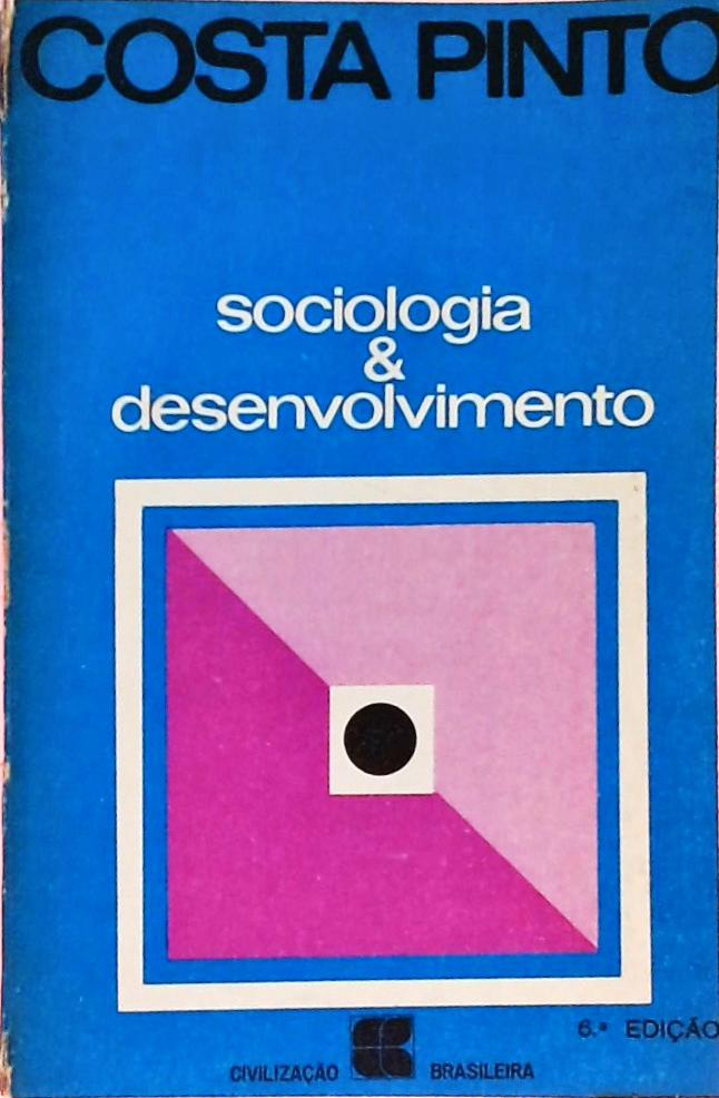Sociologia e Desenvolvimento