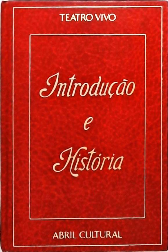 Teatro Vivo - Introdução e História