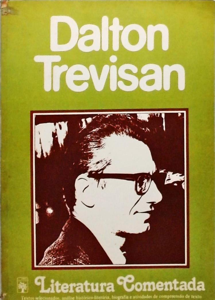 Literatura comentada - Dalton Trevisan