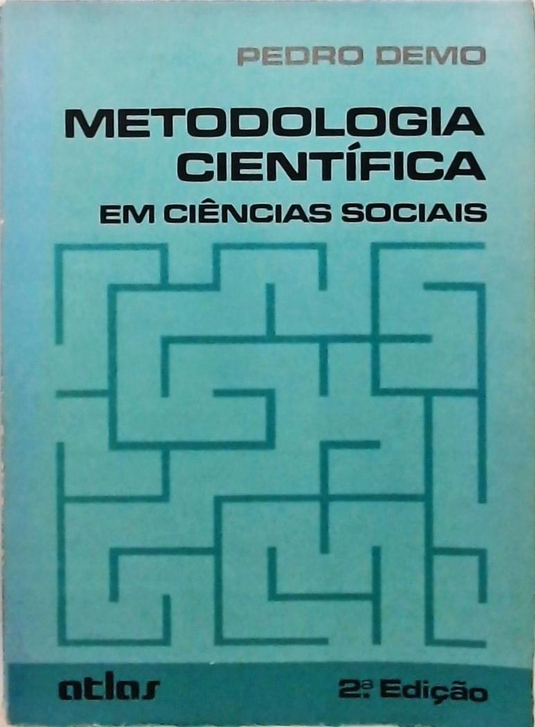 Metodologia Científica Em Ciências Sociais