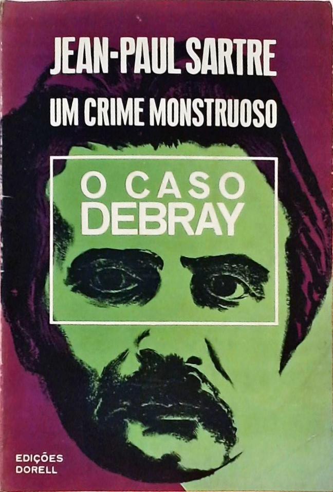 O Caso Debray