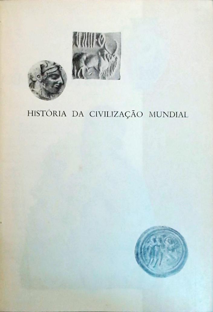 História da Civilização Mundial - Volume 2