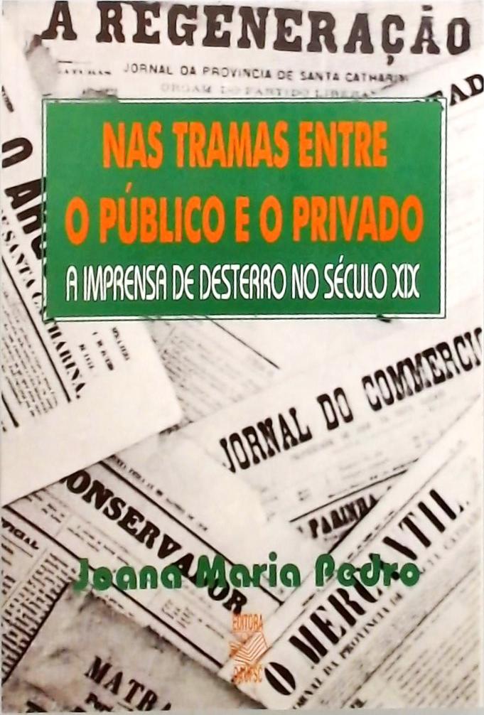 Nas Tramas Entre O Publico E O Privado