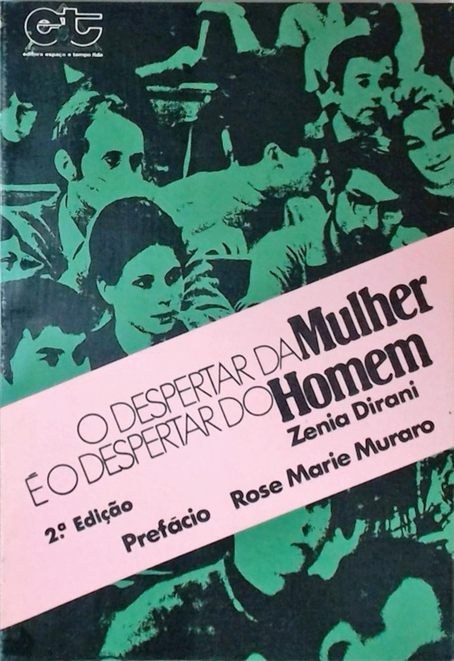 O Despertar da Mulher é o Despertar do Homem