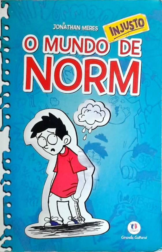 O Mundo Injusto De Norm