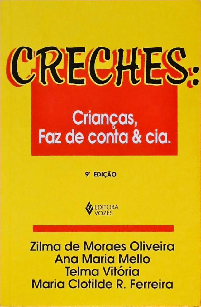 Creches - Crianças, Faz De Conta & Cia.