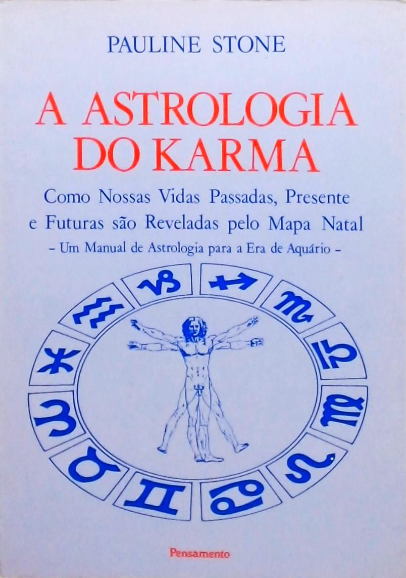 A Astrologia Do Karma