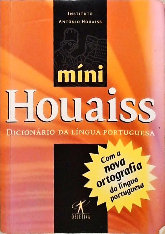 Míni Houaiss - Dicionário Da Língua Portuguesa