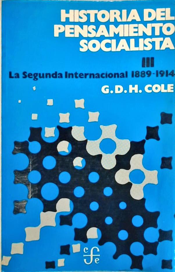 Historia del Pensamiento Socialista - Volume III