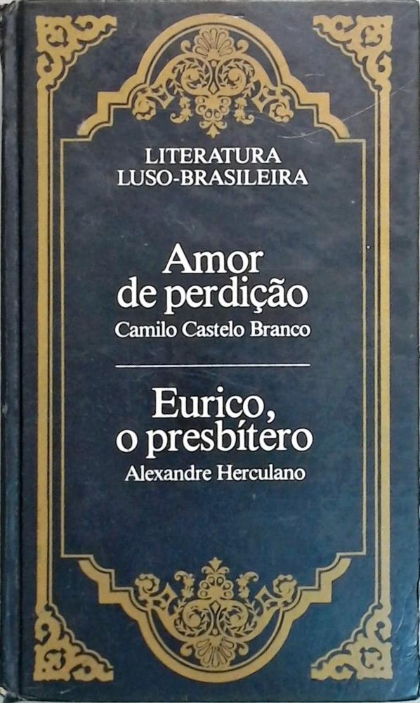 Amor de Perdição - Eurico, o Presbítero