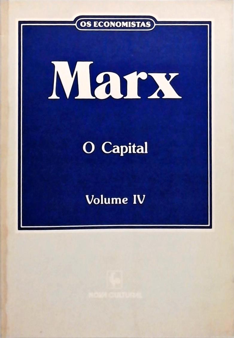 Os Economistas - Marx - Volume 4