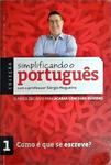 Simplificando O Português - 10 Volumes