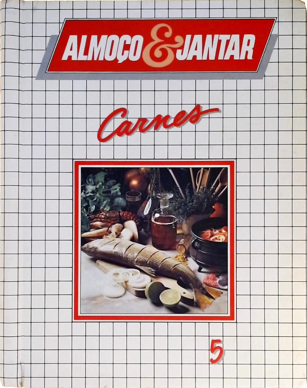 Almoço e Jantar - Carnes