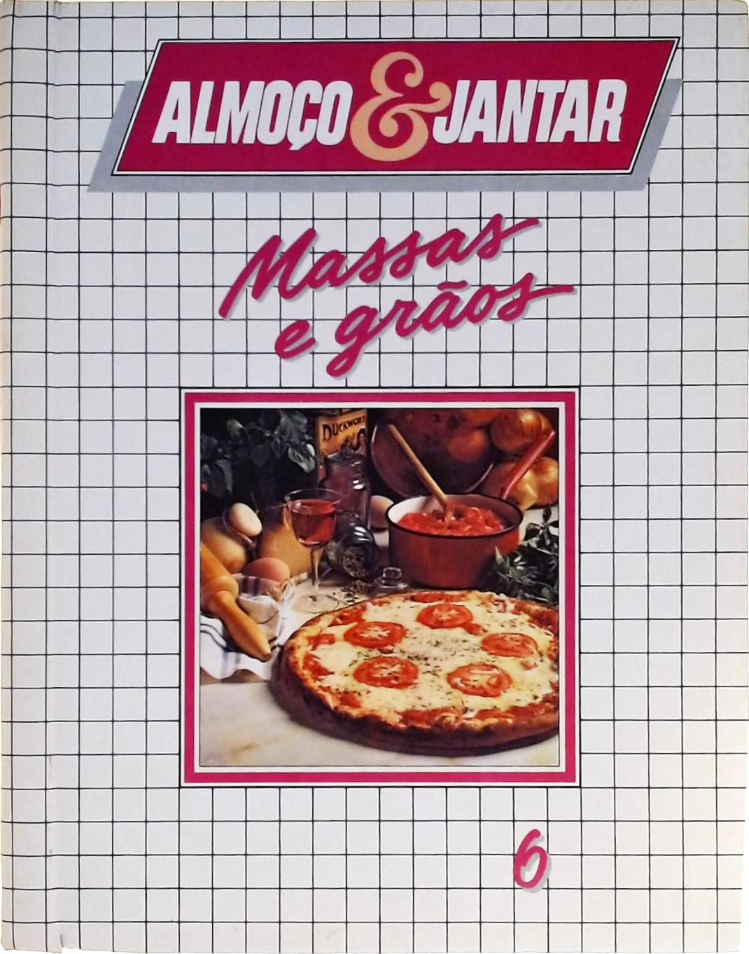 Almoço e Jantar - Massas e Grãos