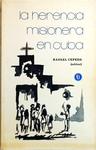 La Herencia Misionera En Cuba