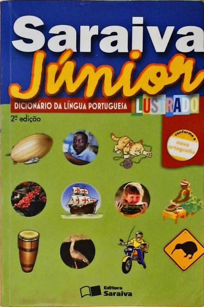 Saraiva Júnior - Dicionário Da Língua Portuguesa Ilustrado
