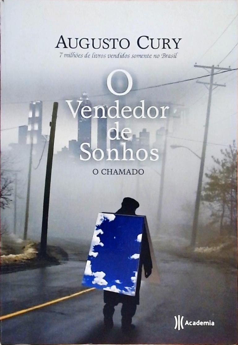 O Vendedor De Sonhos - O Chamado