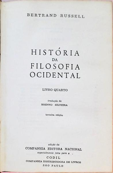 Obras Filosóficas - História Da Filosofia Ocidental - Volume 4