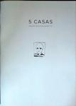 5 Casas