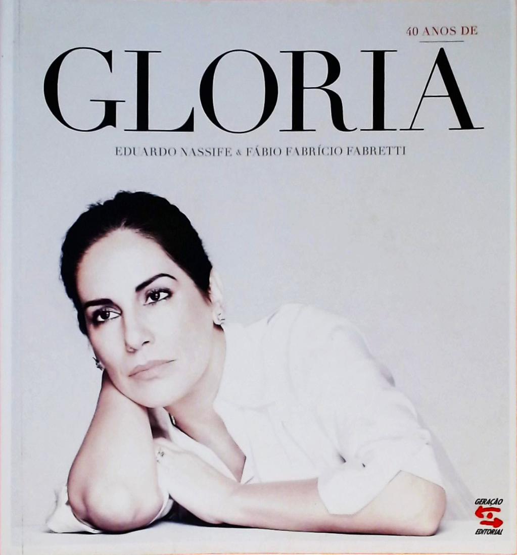 40 Anos De Gloria