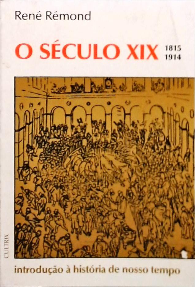 O Século XIX