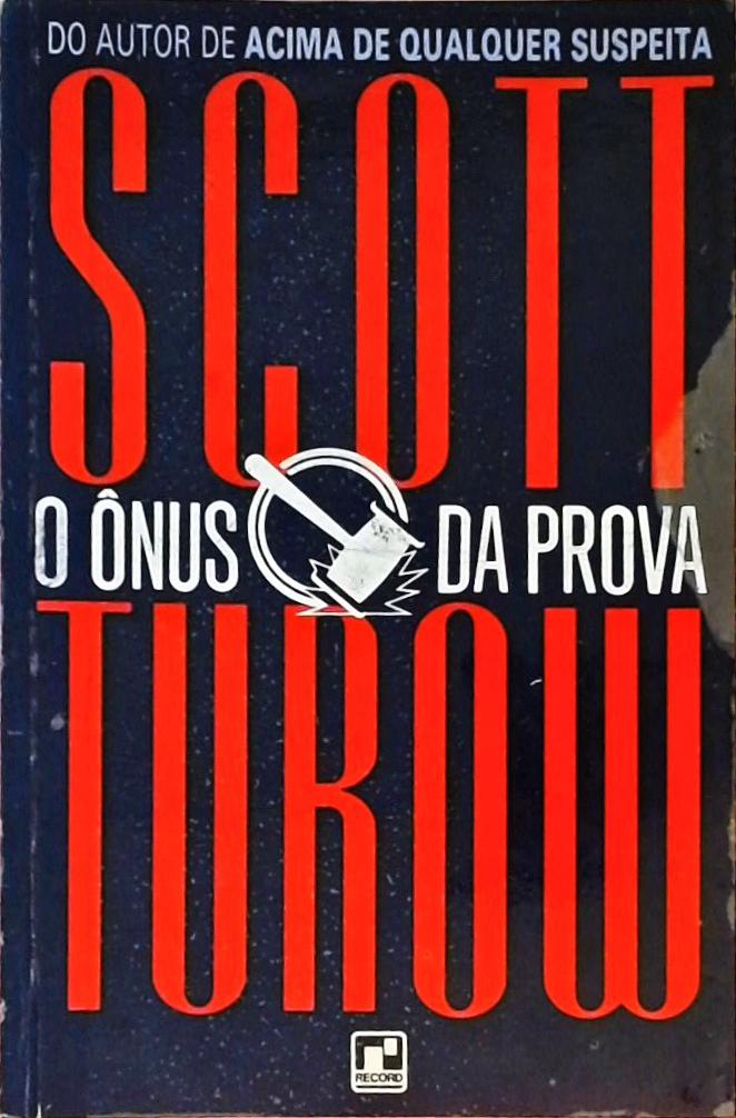 O Ônus da Prova