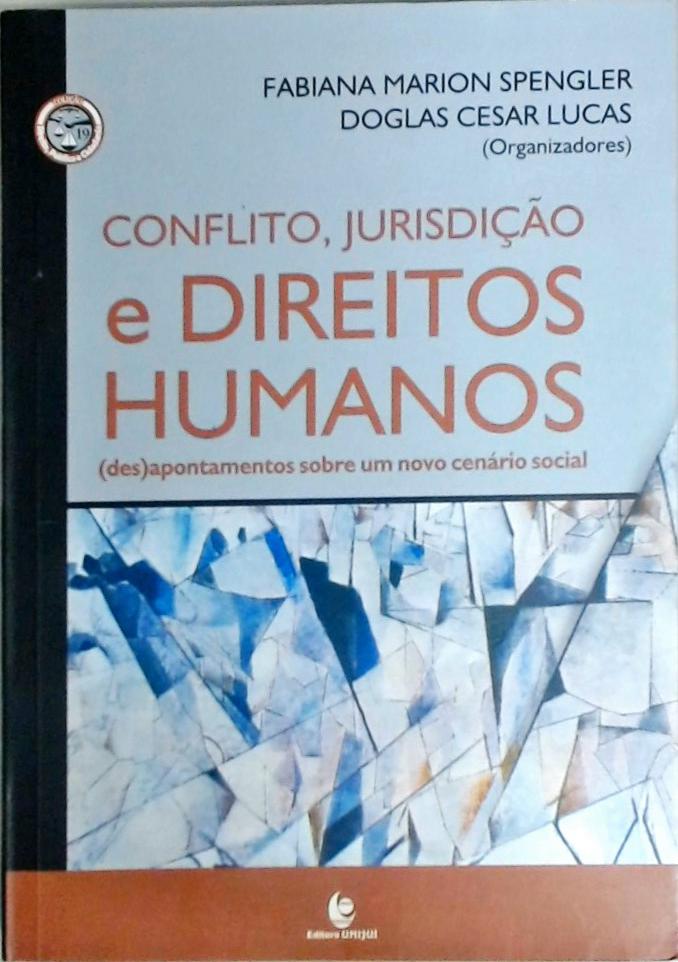 Conflito, Jurisdição E Direitos Humanos