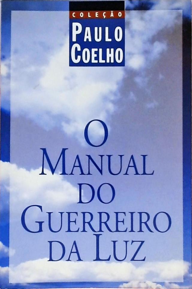 O Manual do Guerreiro da Luz