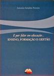 E Por Falar Em Educação... Ensino Formação E Gestão