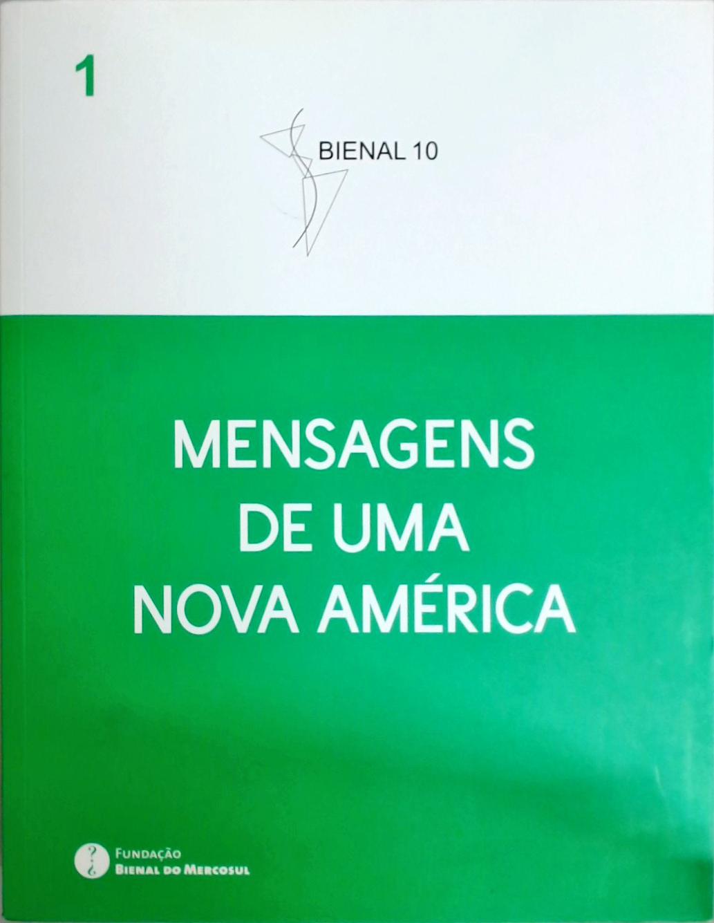 Mensagens De Uma Nova América - Volume 1