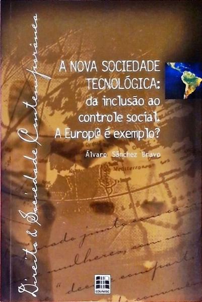 A Nova Sociedade Tecnológica