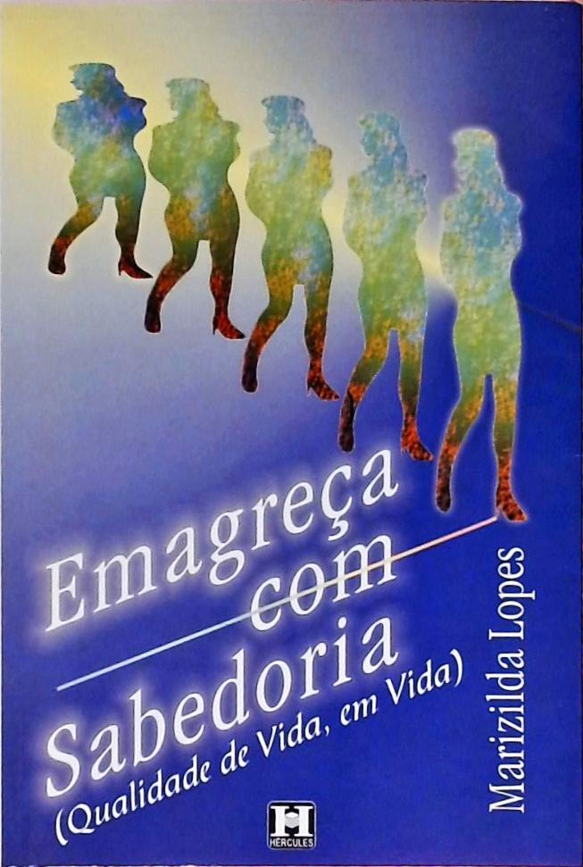 Emagreça Com Sabedoria