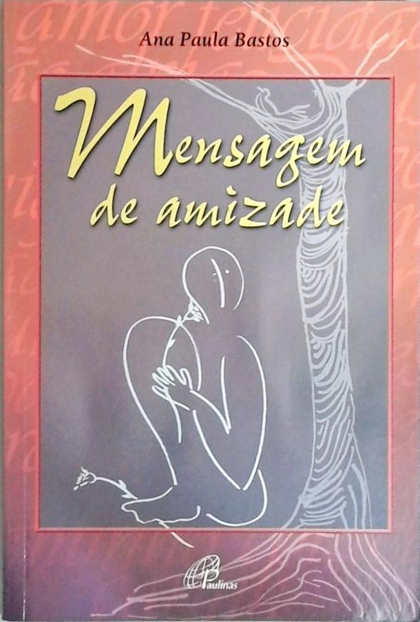 Mensagem De Amizade