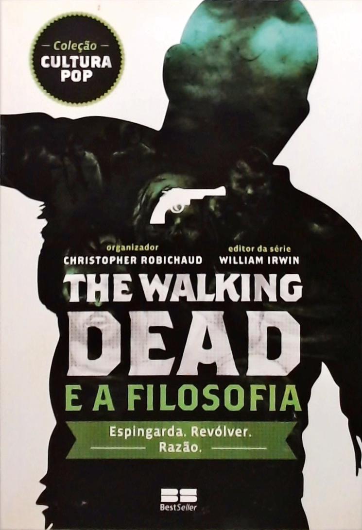 The Walking Dead e a filosofia