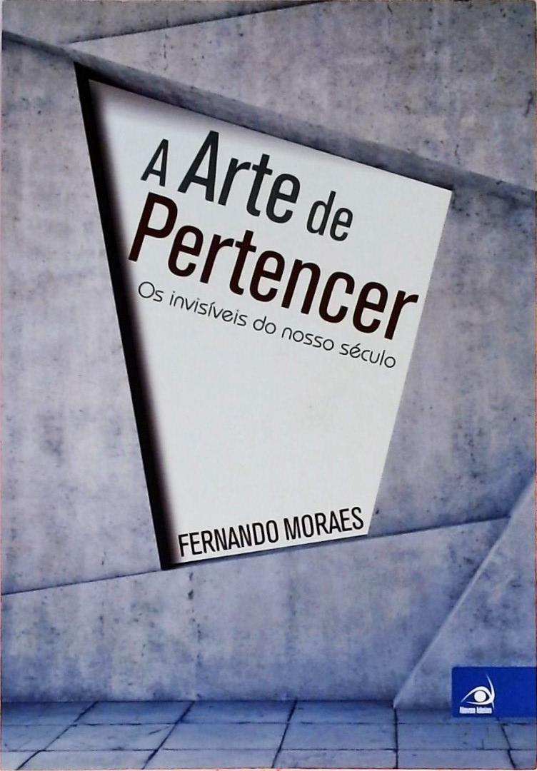 A Arte De Pertencer