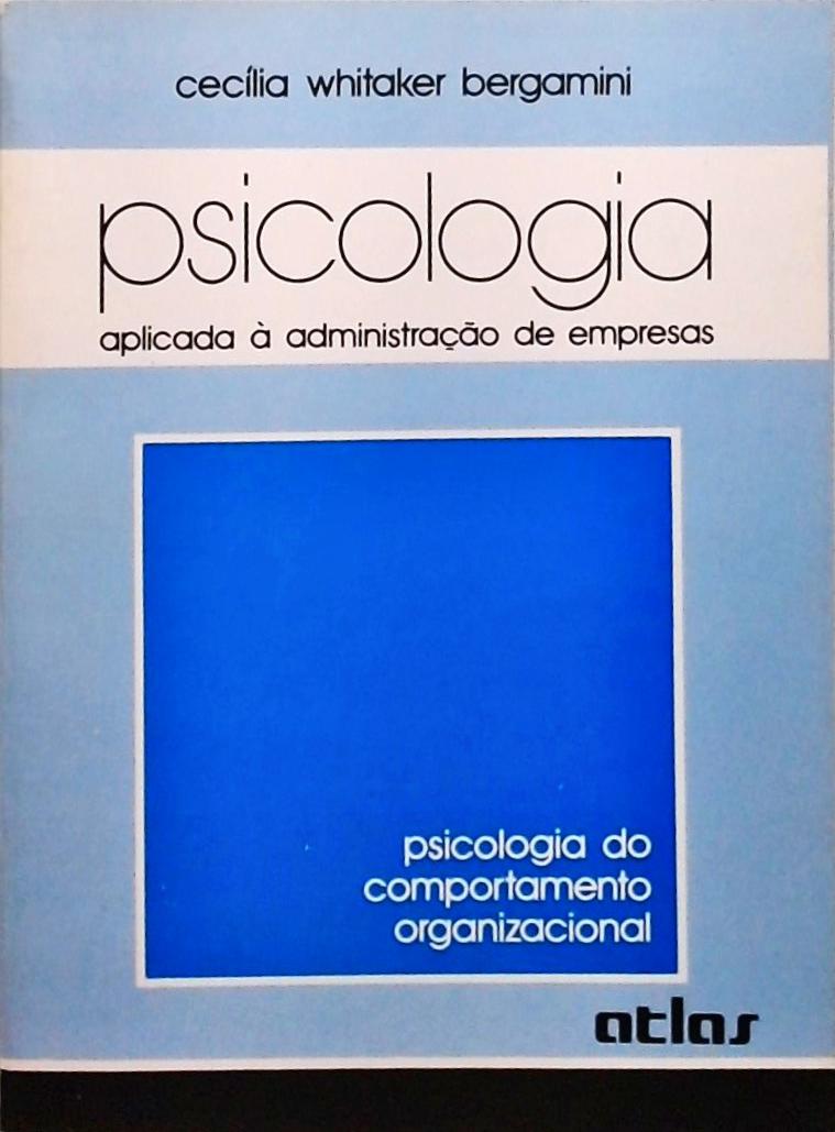 Psicologia Aplicada à Administração de Empresas