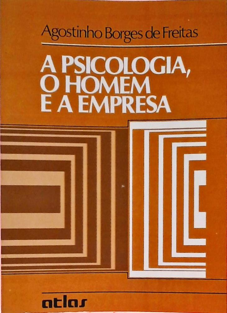 A Psicologia, O Homem E A Empresa