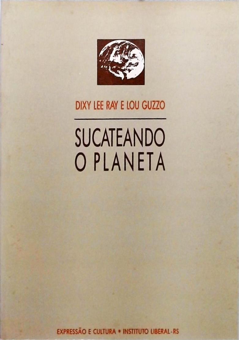 Sucateando O Planeta