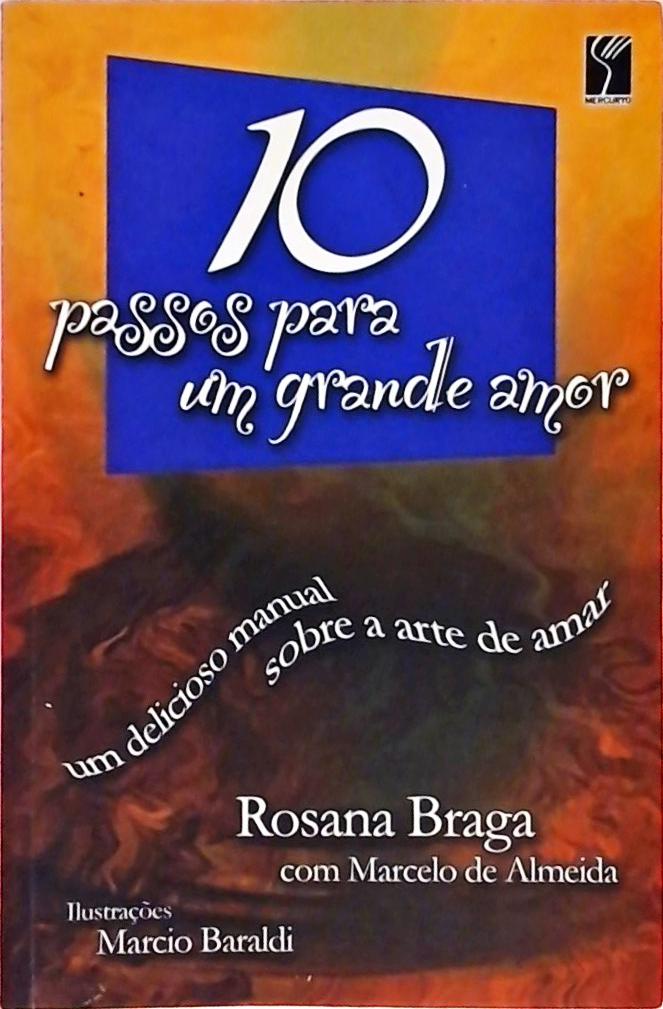 10 Passos Para Um Grande Amor