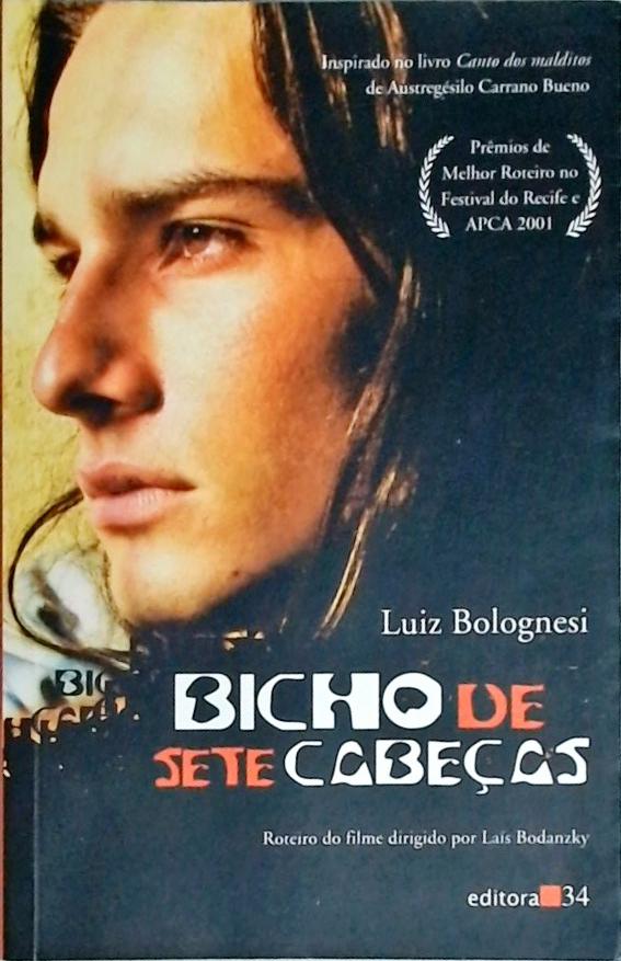 Bicho de Sete Cabeças - Luiz Bolognesi - Traça Livraria e Sebo