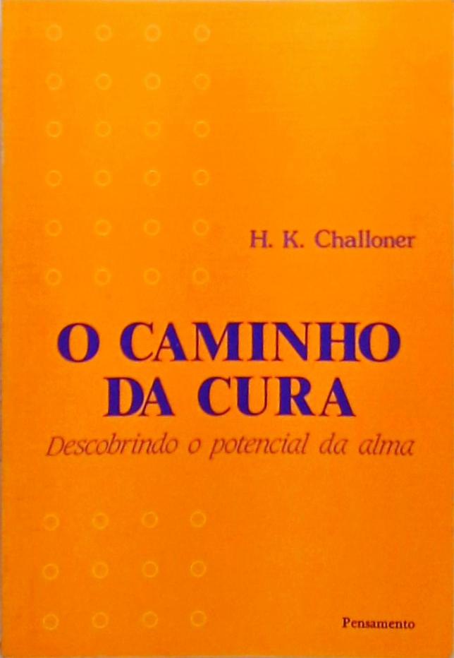 O Caminho da Cura