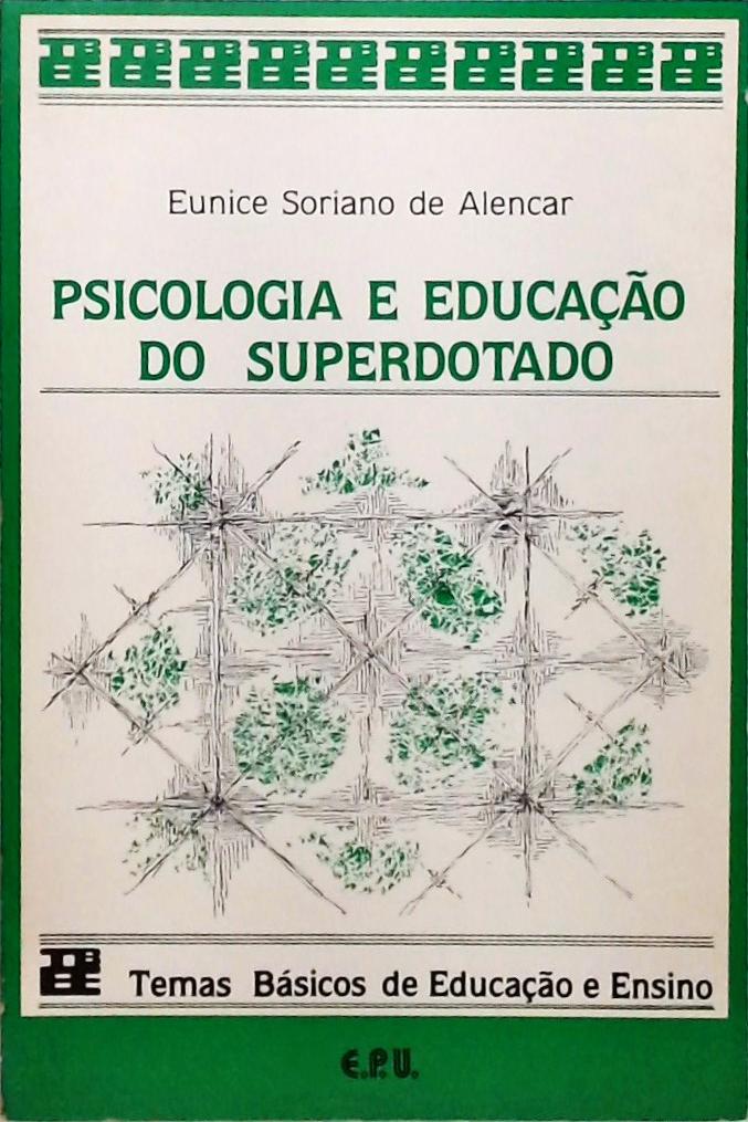 Psicologia E Educação Do Superdotado